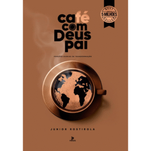 Livro Café com Deus Pai 2025: Porções Diárias de Transformação